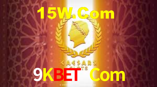 9Kbet Com,9Kbet